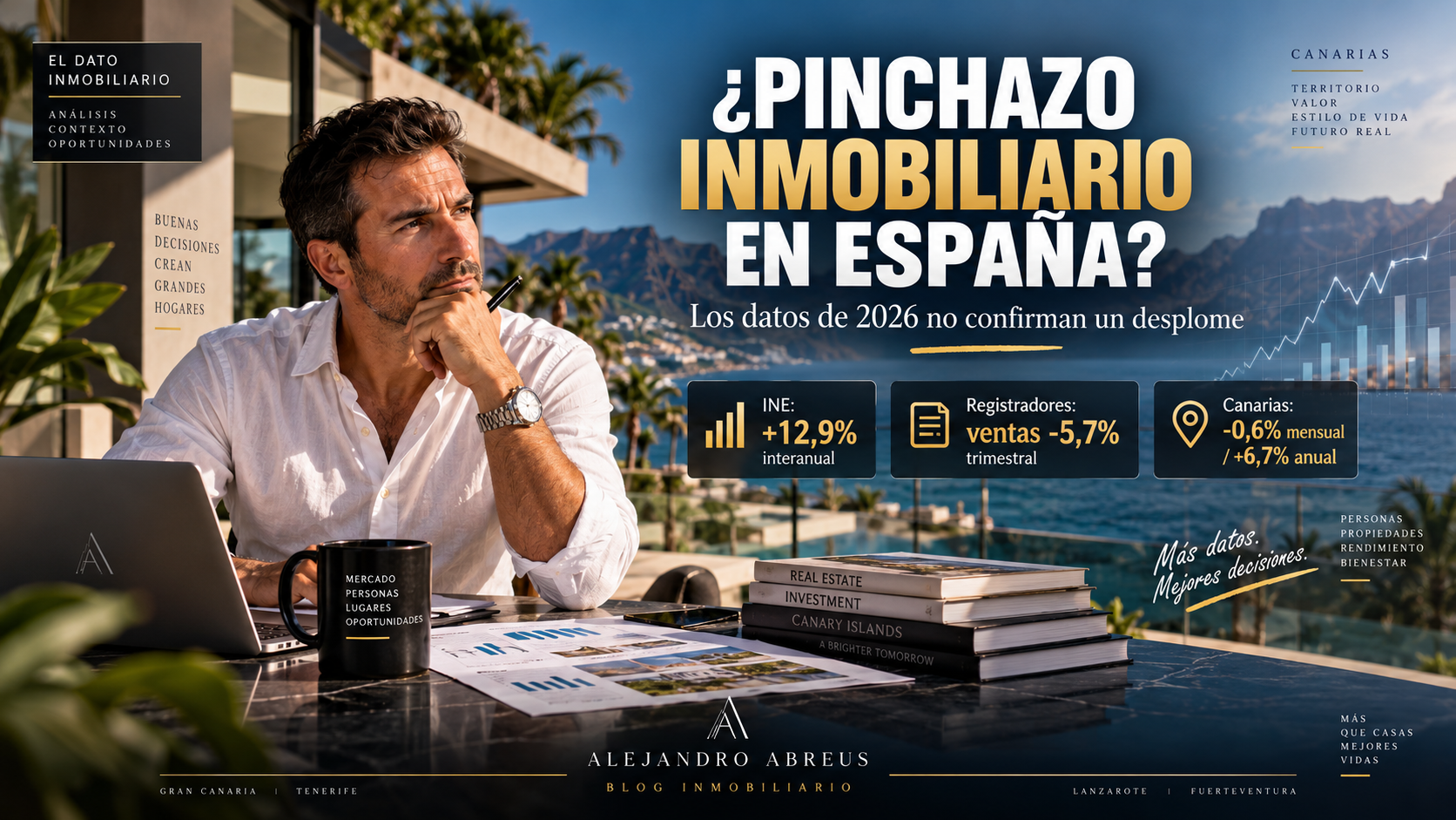 Análisis sobre un posible pinchazo inmobiliario en España y Canarias en 2026